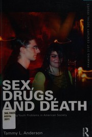 Cover of Sex, drugs, and death by Tammy L. Anderson