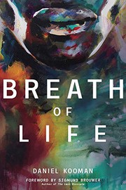 Front cover of Breath of Life by Daniel Kooman