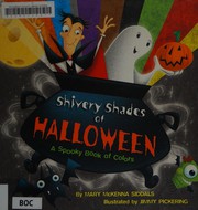 Front cover of Shivery shades of Halloween by Mary McKenna Siddals
