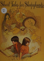 Front cover of Short tales for sleephyeads by Oscar Weigle