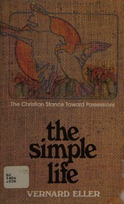 Cover of The simple life by Vernard Eller