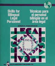 Front cover of Skills for Bilingual Legal Personnel: Translating, Interpreting, and Cultural Fluency = Tecnicas Para El Personal Bilingue En El Area Legal by Marilyn Frankenthales