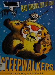 Front cover of The sleepwalkers by Viviane Schwarz