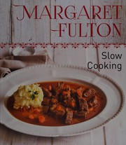 Cover of Slow cooking by Margaret Fulton