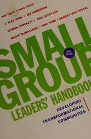 Front cover of Small group leaders' handbook by J. Alex Kirk