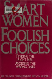 Front cover of Smart women, foolish choices by Connell Cowan