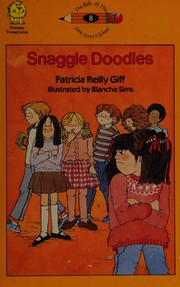 Front cover of Snaggle doodles by Patricia Reilly Giff