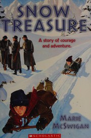 Front cover of Snow treasure by Marie McSwigan