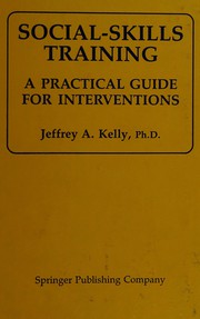 Front cover of Social-skills training by Jeffrey A. Kelly