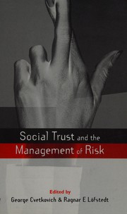 Front cover of Social Trust and the Management of Risk by George Cvetkovich