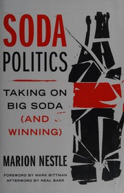 Front cover of Soda politics by Marion Nestle