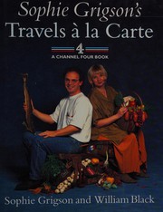 Front cover of TRAVELS A LA CARTE by WILLIAM BLACK SOPHIE GRIGSON