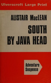 Cover of South by Java Head by Alistair MacLean