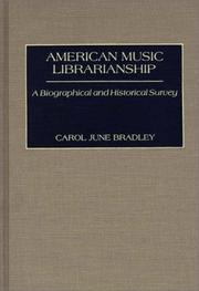 Front cover of American music librarianship by Carol June Bradley