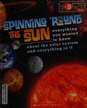 Front cover of Spinning 'round the sun by Megan Gendell