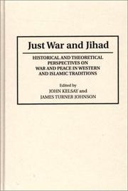 Cover of Just war and jihad by John Kelsay