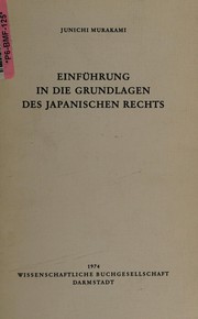 Front cover of Einfuhrung in die Grundlagen des japanischen Rechts by J. Murakami