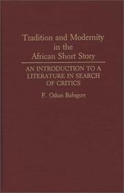 Front cover of Tradition and modernity in the African short story by Fidelis Odun Balogun