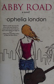 Front cover of Abby Road by Ophelia London