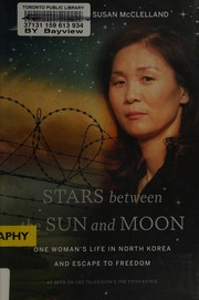 Front cover of Stars between the sun and moon by Lucia Jang