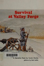 Cover of Survival at Valley Forge by Carole Charles