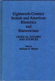 Front cover of Eighteenth-Century British and American Rhetorics and Rhetoricians by Michael G. Moran