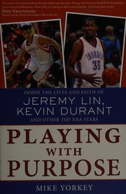 Cover of Playing with purpose by Mike Yorkey