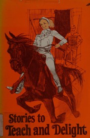 Front cover of Stories to teach and delight by Jack Norman