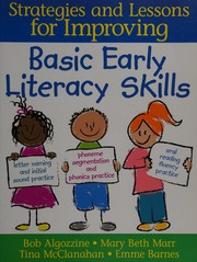 Front cover of Strategies and Lessons for Improving Basic Early Literacy Skills by Bob Algozzine