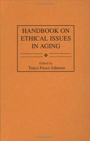 Front cover of Handbook on ethical issues in aging by Tanya F. Johnson