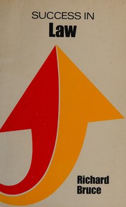 Front cover of Success in law by Richard H. Bruce