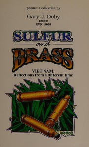 Front cover of Sulfur and Brass: Vietnam by Gary J. Doby