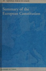Front cover of Summary of the European constitution [and] glossary of terms by Ireland. National Forum on Europe.
