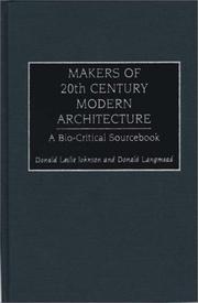 Front cover of Makers of 20th century modern architecture by Donald Leslie Johnson