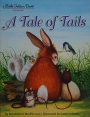 Front cover of Tale of Tails by Elizabeth MacPherson