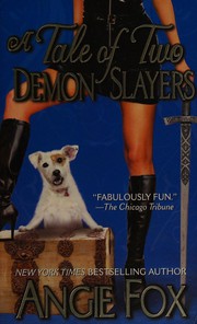 Cover of A tale of two demon slayers by Angie Fox