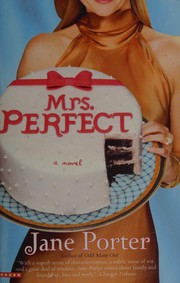 Cover of Mrs. Perfect by Jane Porter