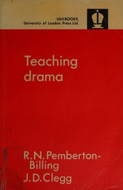 Cover of Teaching drama by Robin Noel Pemberton-Billing