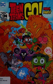 Cover of Teen Titans go!Party, party! by Sholly Fisch