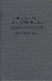 Front cover of Rights vs. responsibilities by Elizabeth Blanks Hindman