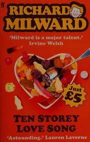 Front cover of Ten storey love song by Richard Milward
