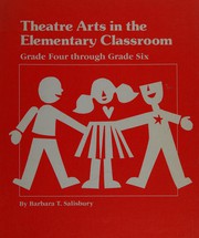 Front cover of Theatre arts in the elementary classroom by Barbara Salisbury Wills
