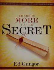 Front cover of There is more to the secret by Ed Gungor
