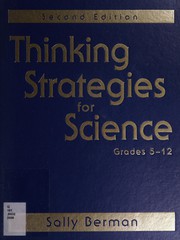 Front cover of Thinking strategies for science, grades 5-12 by Sally Berman