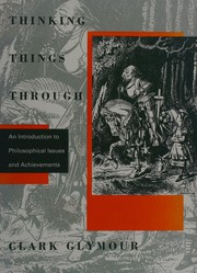 Cover of Thinking things through by Clark N. Glymour