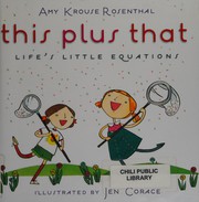 Cover of This plus that by Amy Krouse Rosenthal