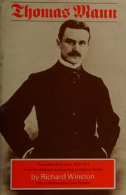 Front cover of Thomas Mann, the making of an artist, 1875-1911 by Richard Winston