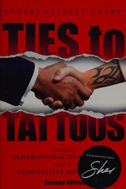 Front cover of Ties to Tattoos by Sherri Elliott-Yeary
