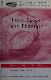 Cover of Time, space, and phantasy by Rosine Jozef Perelberg