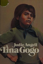 Cover of Tina Gogo by Judie Angell